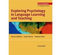 Exploring Psychology In Language Learning And Teaching: **Empty** (Oxford Handbooks For Language Teachers) (Paperback) Marion Williams, Sarah Mercer, Stephen Ryan (Auteur)