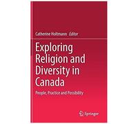 Exploring Religion And Diversity In Canada