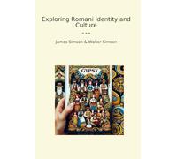 Exploring Romani Identity and Culture