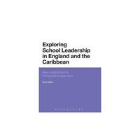 Exploring School Leadership In England And The Caribbean
