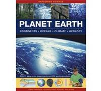 Exploring Science: Planet Earth Continents * Oceans * Climate * Geology: With 19 Easy-To-Do Experiments And 250 Exciting Pictures (Hardcover) John Farndon, (Auteur)