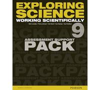 Exploring Science: Working Scientifically Assessment Support Pack Year 9