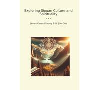 Exploring Siouan Culture and Spirituality