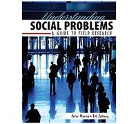 Exploring Social Issues; Field Research Workbook: Social Issues Field Research