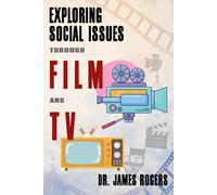 Exploring Social Issues Through Film and TV