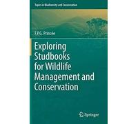 Exploring Studbooks For Wildlife Management And Conservation