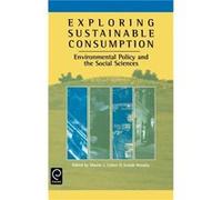 Exploring Sustainable Consumption by J. Murphy Mark J. Cohen Hardcover Book