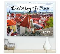 Exploring Tallinn (High Quality Premium Wall Calendar 2027 DIN A2 landscape),CALVENDO 12 Month Wall Calendar: Sights of the capital of Estonia