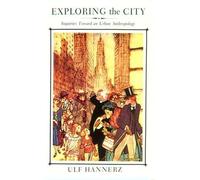Exploring The City: Inquiries Toward An Urban Anthropology