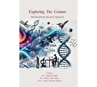 Exploring The Cosmos: Interdisciplinary Research Approach Paperback Book By Dr. Umamah Mufti