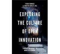Exploring the Culture of Open Innovation Inconnu (Auteur)
