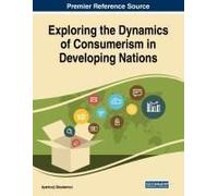 Exploring The Dynamics Of Consumerism In Developing Nations