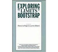 Exploring the Limits of Bootstrap, Wiley Series in Probability and Statistics Lynne Billard, Raoul Lepage (Auteur)