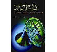 Exploring The Musical Mind / Book Hardcover