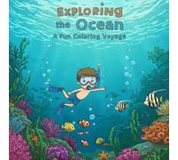 Exploring The Ocean : A Fun Coloring Voyage: Simple & cute ocean creatures