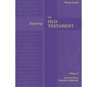Exploring the Old Testament: Psalms and Wisdom Vol 3 - [Version Originale] Inconnu (Auteur)
