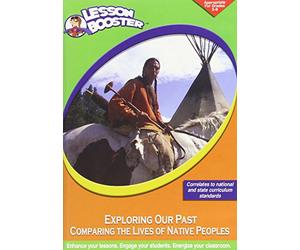 Exploring The Past: Comparing Lives Native America