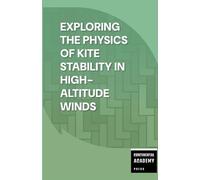 Exploring the Physics of Kite Stability in High-Altitude Winds