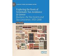 Exploring The Roots Of Systematic Tax Avoidance In Greece