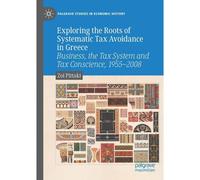 Exploring The Roots Of Systematic Tax Avoidance In Greece