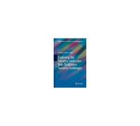 Exploring The Security Landscape: Non-Traditional Security Challenges