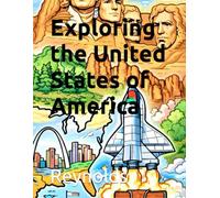 Exploring the United States of America