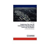 Exploring The Use Of Interactive Teaching And Learning Strategies
