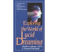 Exploring the World of Lucid Dreaming – Random House