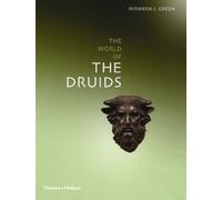 Exploring the World of the Druids (Paperback) /anglais