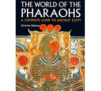 Exploring the World of the Pharaohs (Paperback) /anglais