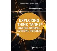 Exploring Think Tanks: Diverse Origins, Evolving Futures