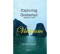 Exploring Uncharted Vietnam Vietnamese Version