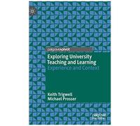 Exploring University Teaching And Learning