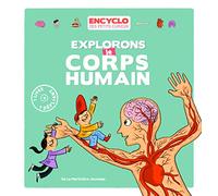 Explorons Le Corps Humain !