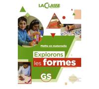 Explorons les formes GS