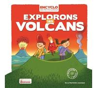 Explorons Les Volcans
