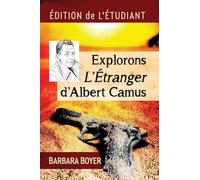 Explorons L'etranger D'albert Camus
