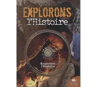 Explorons l'Histoire