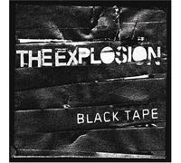 Explosion - Black Tape