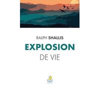 Explosion de vie