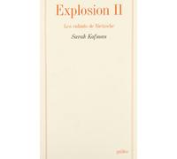 Explosion, tome 2 : Les Enfants de Nietzsche