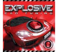 Explosive Car Tuning