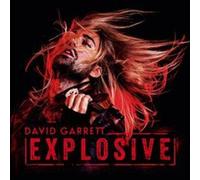 Garrett, David - Explosive [Import]
