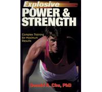 Explosive Power & Strength: Complex Training for Maximum Results