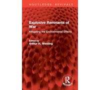 Explosive Remnants of War: Mitigating the Environmental Effects