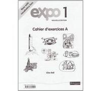 Expo 1 Nouvelle Edition - Cahier d'exercices A - Pack of 8: Workbook A (Expo 11-14) - [Version Originale] Inconnu (Auteur)