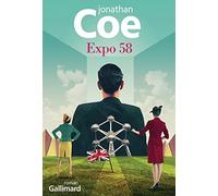 Expo 58 Jonathan Coe (Auteur), Josée Kamoun (Traduction)