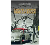 Expo 58, L'espion Perd La Boule - Une Enquête De Michel Van Loo, Détective Privé