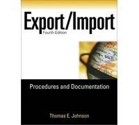 Export - Import Procedures And Documentation Export - Import Procedures & Documentation
