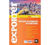 Exporter - Pratique du commerce international - 28e édition